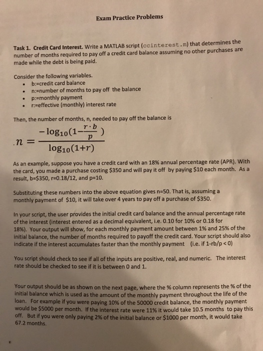  Exam Practice Problems Task 1. Credit Card Interest. Write a MATLAB