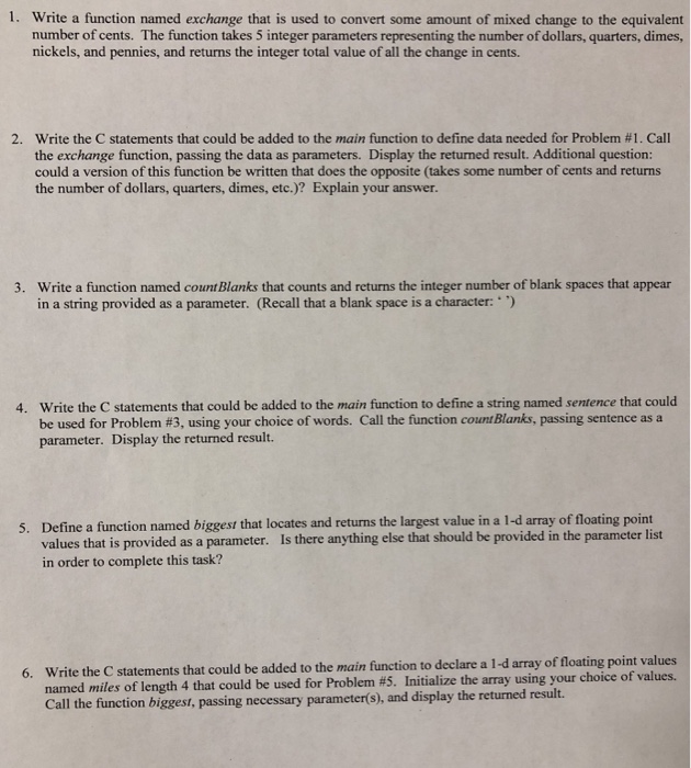  All in C code 1. Write a function named exchange that