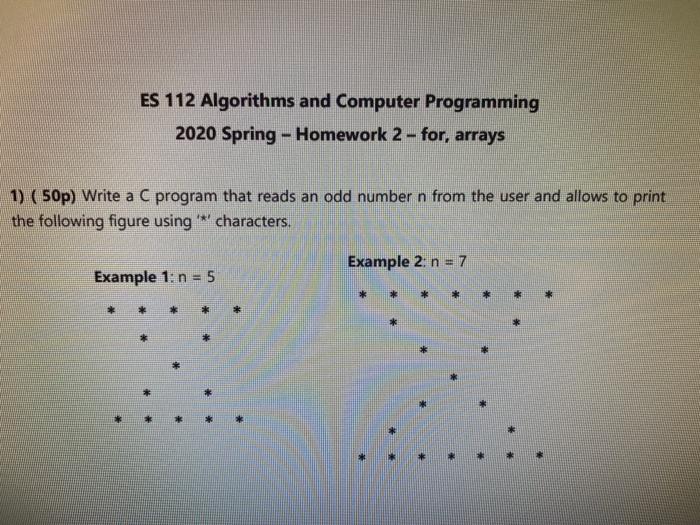  ES 112 Algorithms and Computer Programming 2020 Spring - Homework 2
