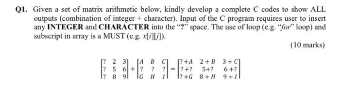 Please proved With Manually and Algorithm C Programming Q1. Given a set