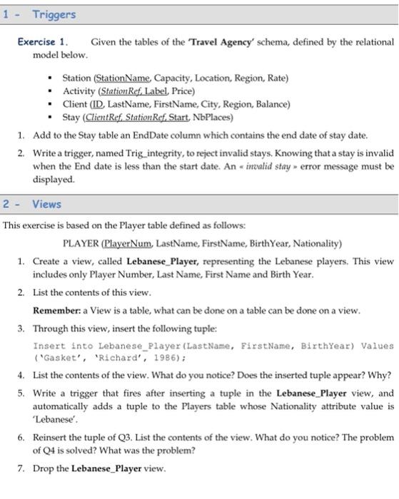 screenshots are required please. using MYSQL 1 - Triggers Exercise 1. Given