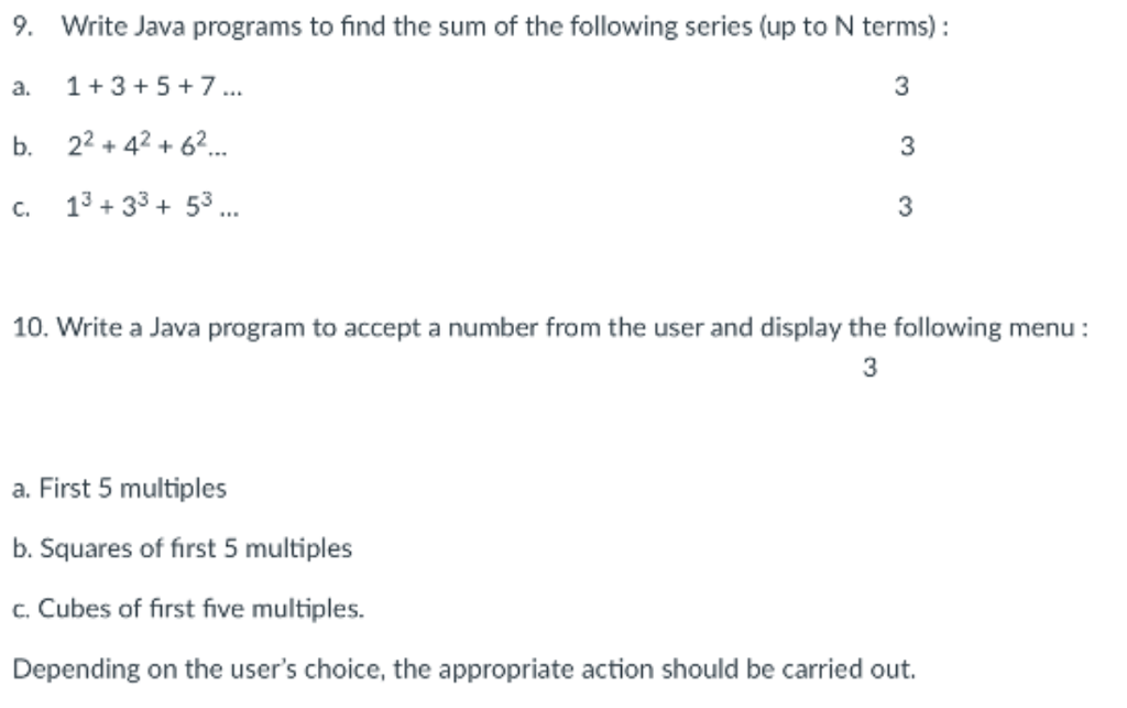  9. Write Java programs to find the sum of the following
