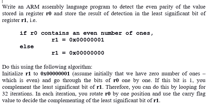  Write an ARM assembly language program to detect the even parity