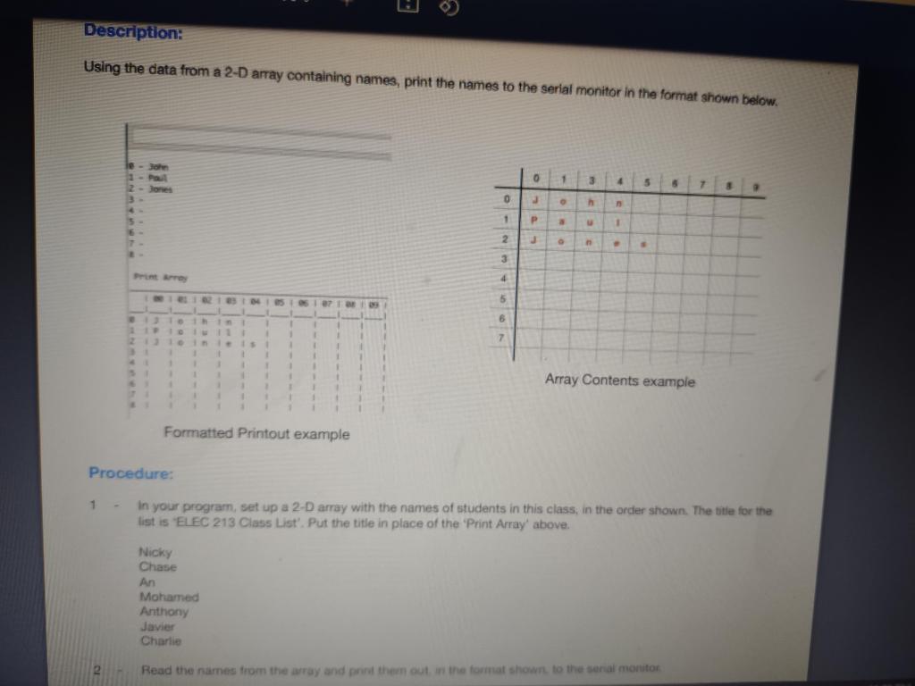 Description: Using the data from a 2-D array containing names, print