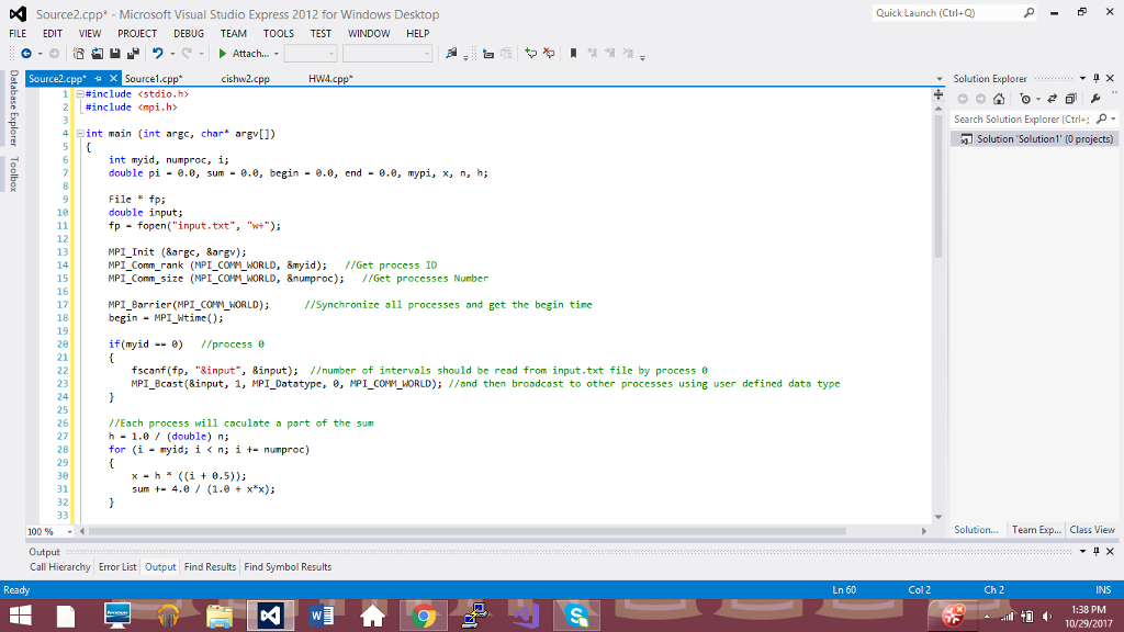 Take any MPI code for estimating pi and change it to use
