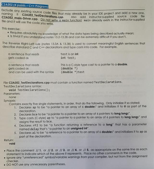  #define INSTRUCTOR_FILE #ifdef INSTRUCTOR_FILE #include #include void TestDeclarations(); int main() {