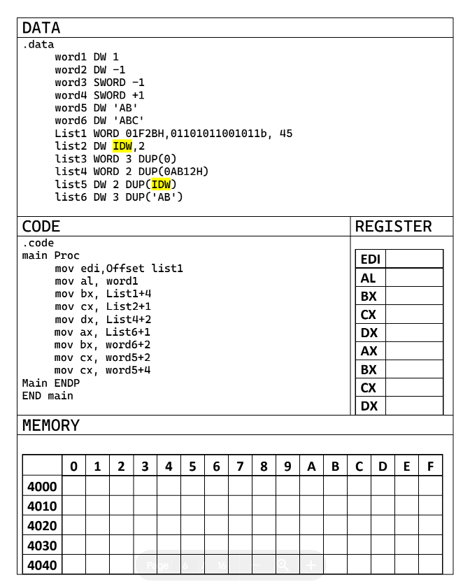  Consider the following data declaration? fill given memory and register value?
