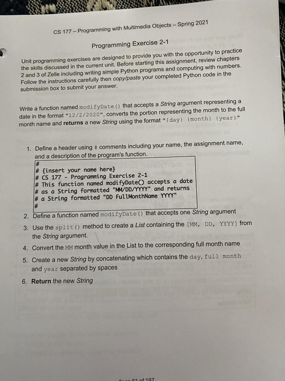 This is written in Python.... Thank you! CS 177 - Programming with