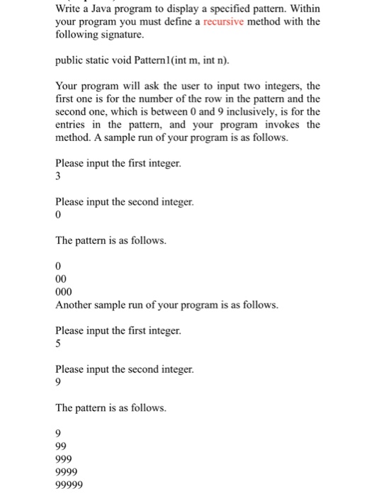  Write a Java program to display a specified pattern. Within your