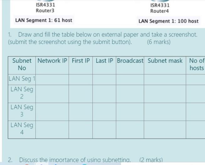 analyze the following network using Cisco packet tracer software. By using VLSM