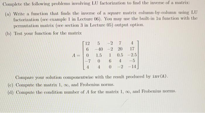 please provide comments and provide MATLAB code, please make sure that it
