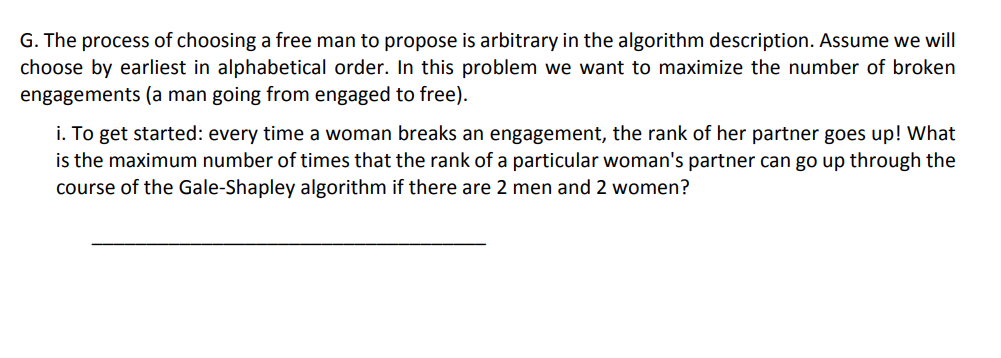 algorithm. Here is the description of the Gale-Shapley algorithm from the Kleinberg