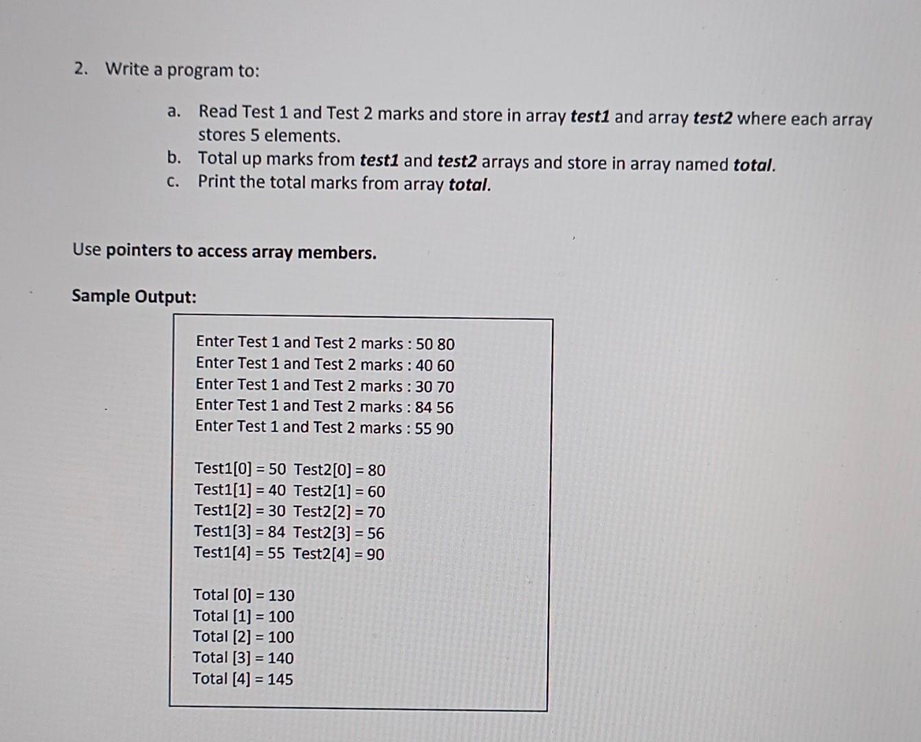  c program There is starting segment of program and sample output.
