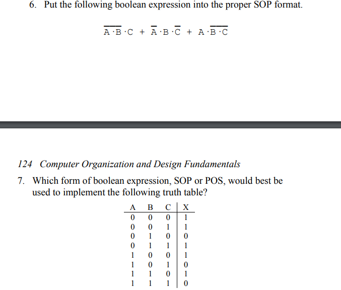6. Put the following boolean expression into the proper SOP format.