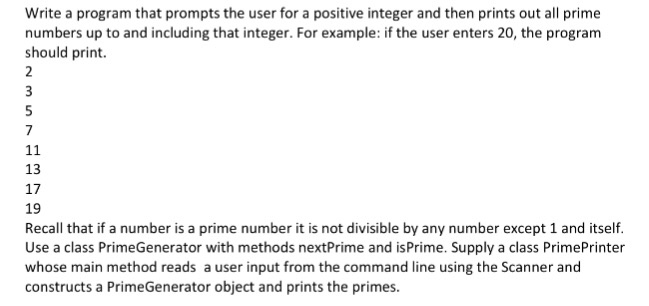  Write a program that prompts the user for a positive integer