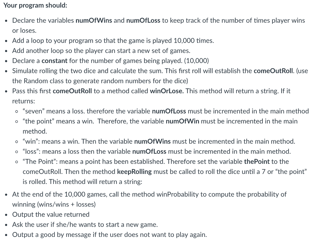 Write a program that simulates a game of craps using these rules