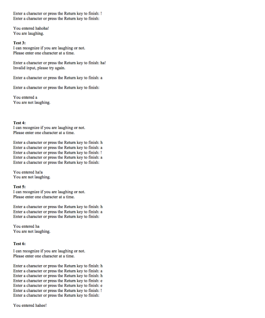 message print("Invalid input, please try again.") # return the ch at the