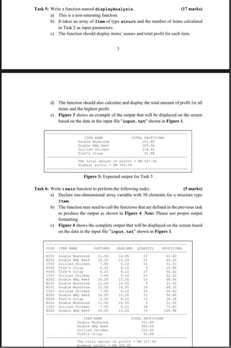 should perform the following tasks: Task 1: Declare a structure named Item