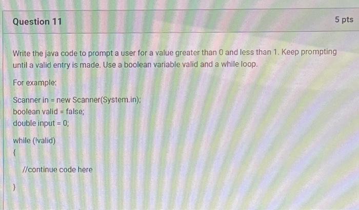  Write the java code to prompt a user for a value