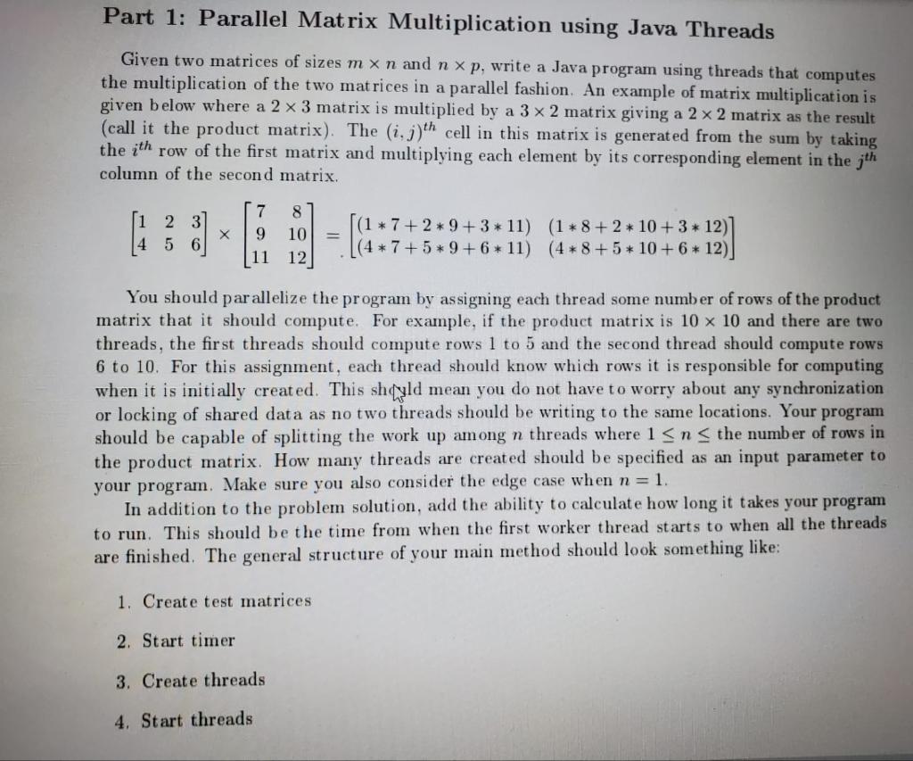 Solve part 1 and part 2! Part 1: Parallel Matrix Multiplication