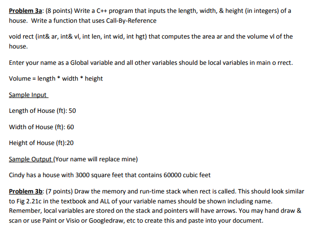  Problem 3a: (8 points) Write a C++ program that inputs the