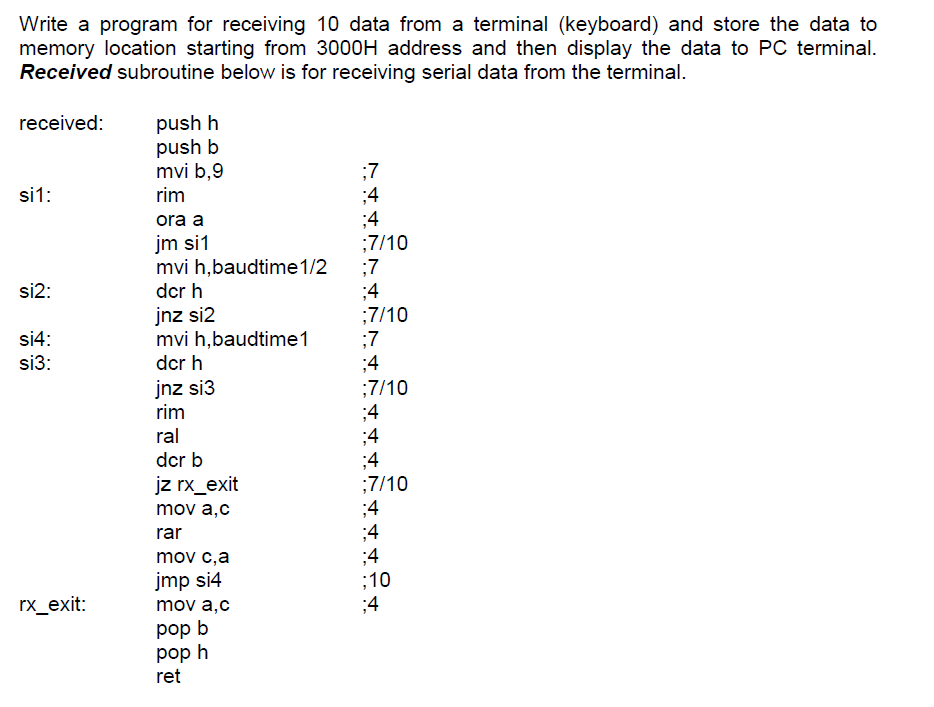  Write a program for receiving 10 data from a terminal (keyboard)