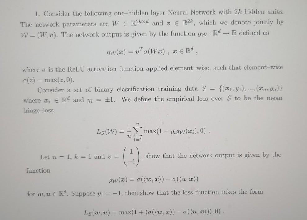  answer problem 3 1. Consider the following one hidden layer Neural