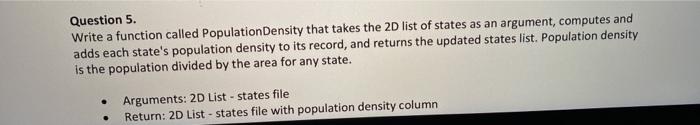  python/ please include comments in code!! columns in order: State name