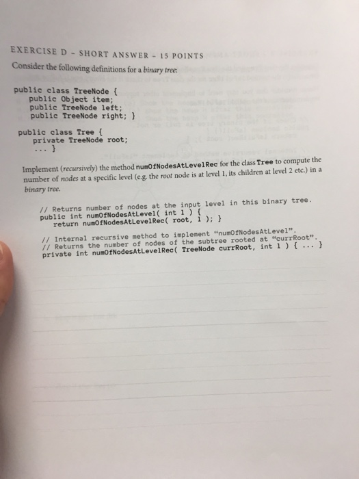  Java please quick EXERCISE D SHORT ANSwER 15 POINTS Consider the