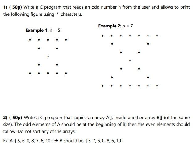 1) (50p) Write a C program that reads an odd number