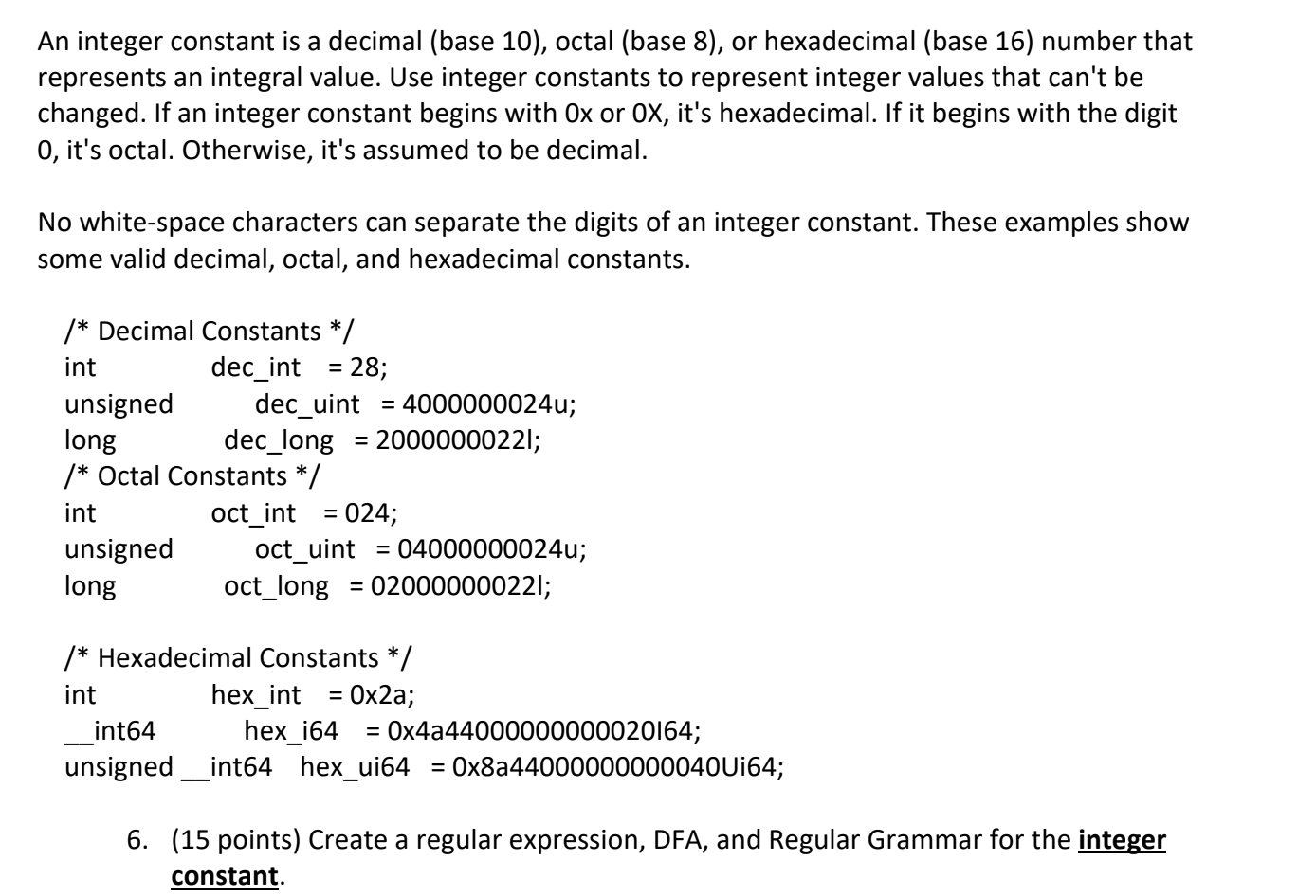 string is an integer literal or not. Based on the definition from
