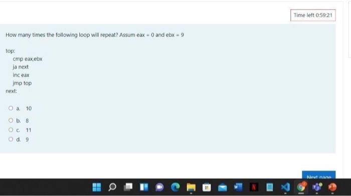 Time left 0:59:21 How many times the following loop will repeat?