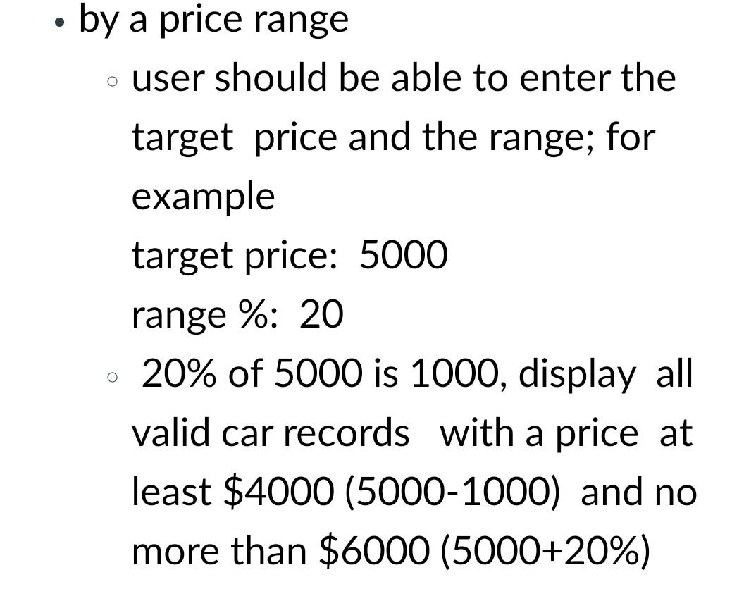 retrieve a car record either by ID, Model, or price range. by