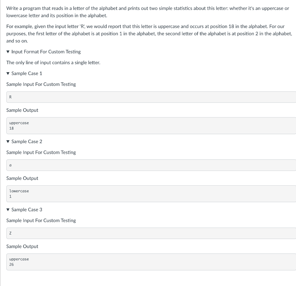 Python Please Write a program that reads in a letter of the