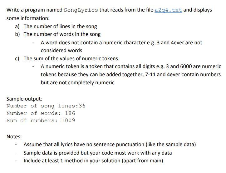  The language is Java. Write a program named SongLyrics that reads