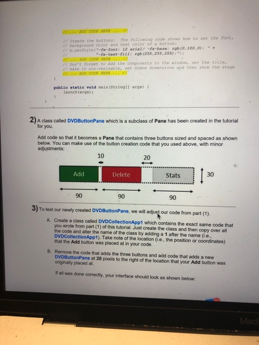 called DVDCollectionApp which will represent the graphical user interface (i.e., GUI) for