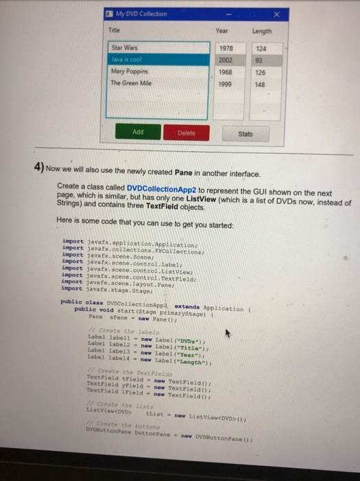 a DVDCollection object The GUI will have the following components laid out