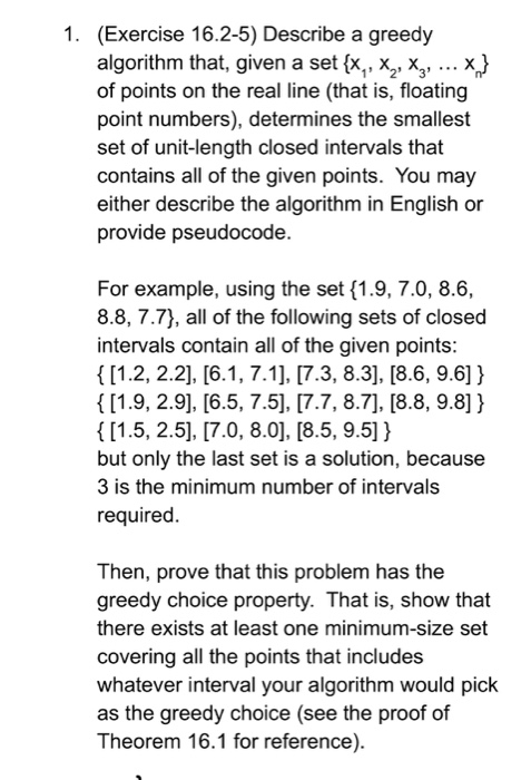  Introduction to Algorithm 3rd edition 1. (Exercise 16.2-5) Describe a greedy