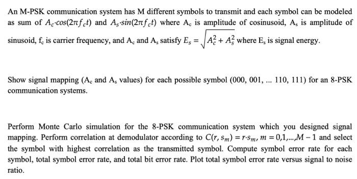  i need matlab code An M-PSK communication system has M different