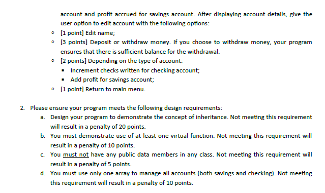 console program that keeps track of bank accounts of several customers. Your
