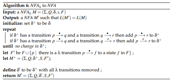  Algorithm 6: NFA, to NFA Input: a NFA, M=(2,0, 8,5,F) Output: