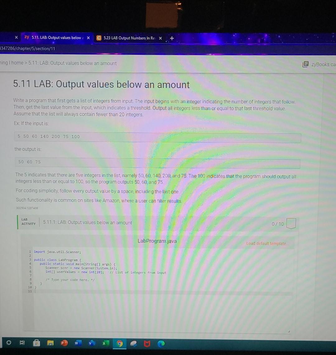solve in Java please zy 5.11. LAB: Output values below X C