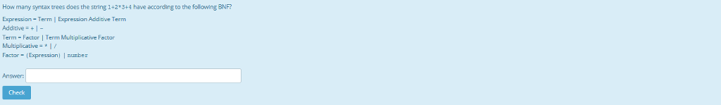  How many syntax trees does the string 1+2"3+4 have according to