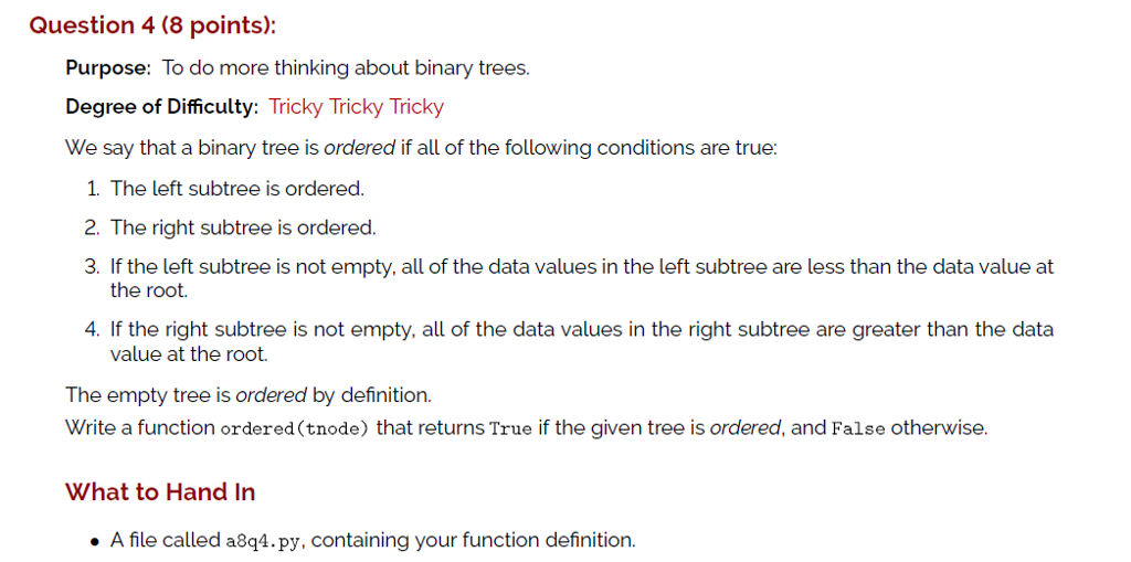 Python 3.x Binary Trees ADT This is ADT so remember to import
