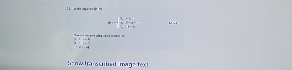 Lei the sequence x|n| be\ A|n|={(0,n\ Generaic and plot using the