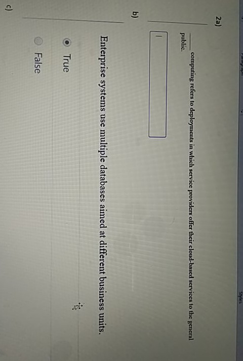  2 a) computing refers to deployments in which service providers offer
