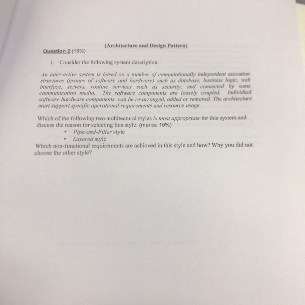 software engineer Consider the following system description. An inter-active system is based