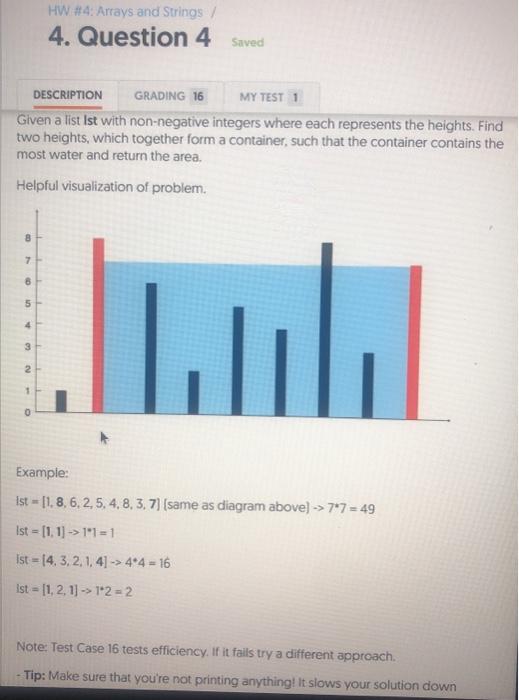 PYTHON HW #4: Arrays and Strings / 4. Question 4 Saved DESCRIPTION