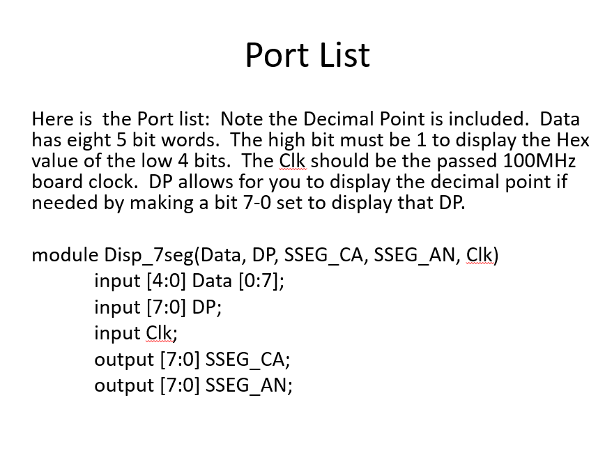 the following module statement and port list and write a module to