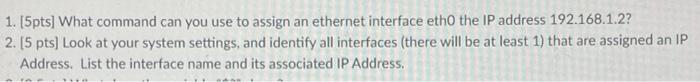 question 1 and 2 please 1. [5pts] What command can you use
